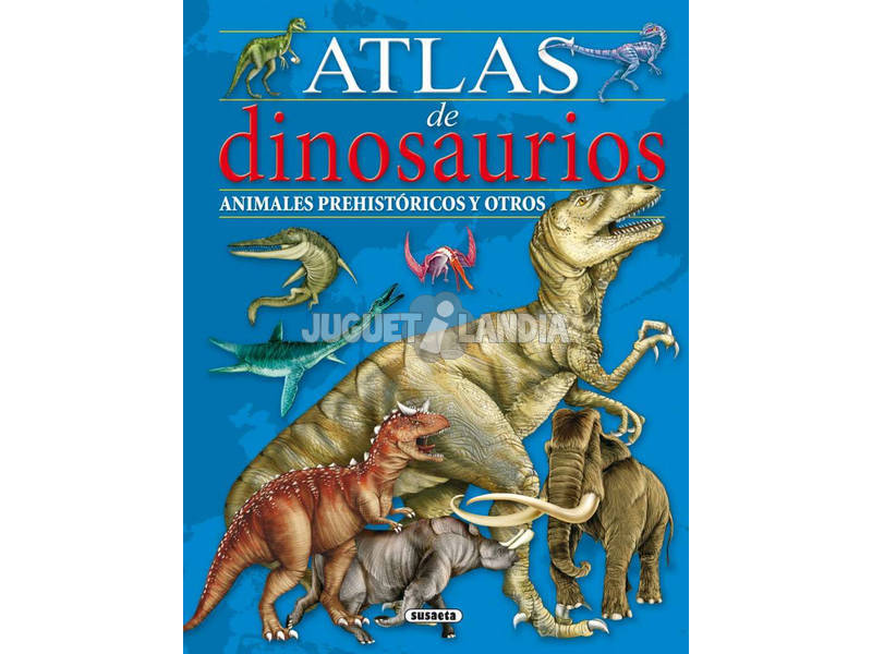 Atlante Dei Dinosauri e Animali Preistorici S2041