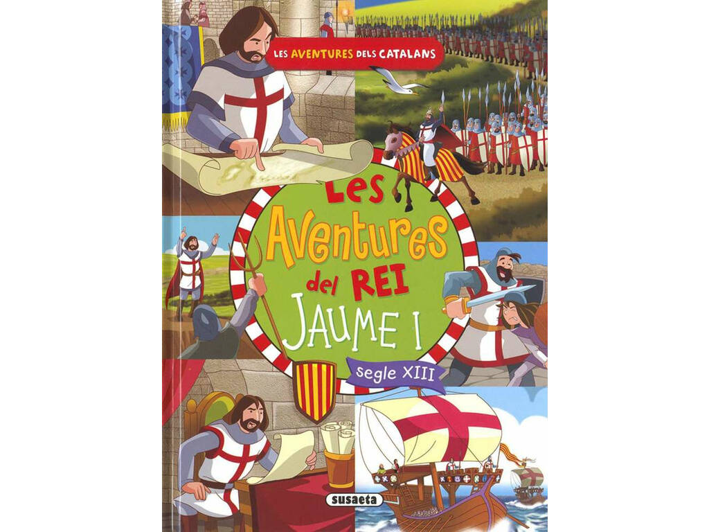Les Aventures dels Catalans Les Aventures del Rei Jaume I Susaeta S8064005