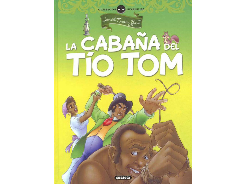 Classiques pour enfants La Cabaña del Tio Tom Susaeta S2076005