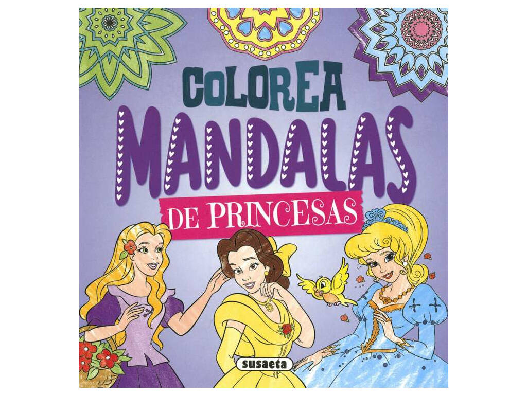 Colorea Mandalas Princesas Susaeta S6075004