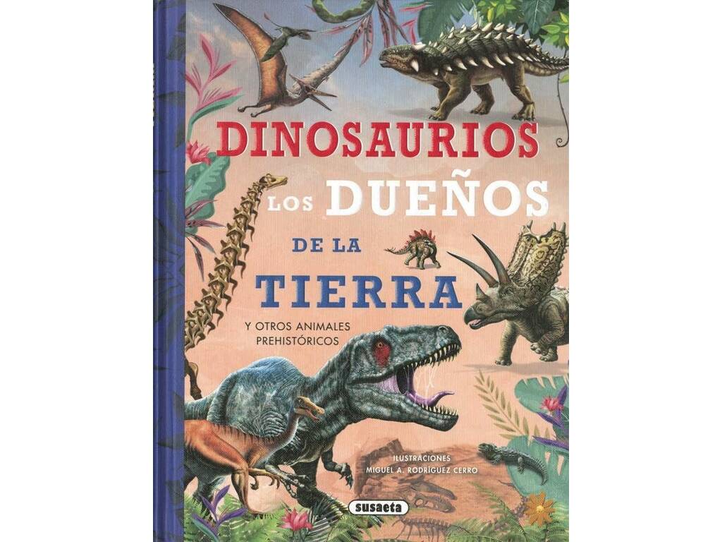 Dinossauros, Os Donos da Terra de Susaeta S2123999