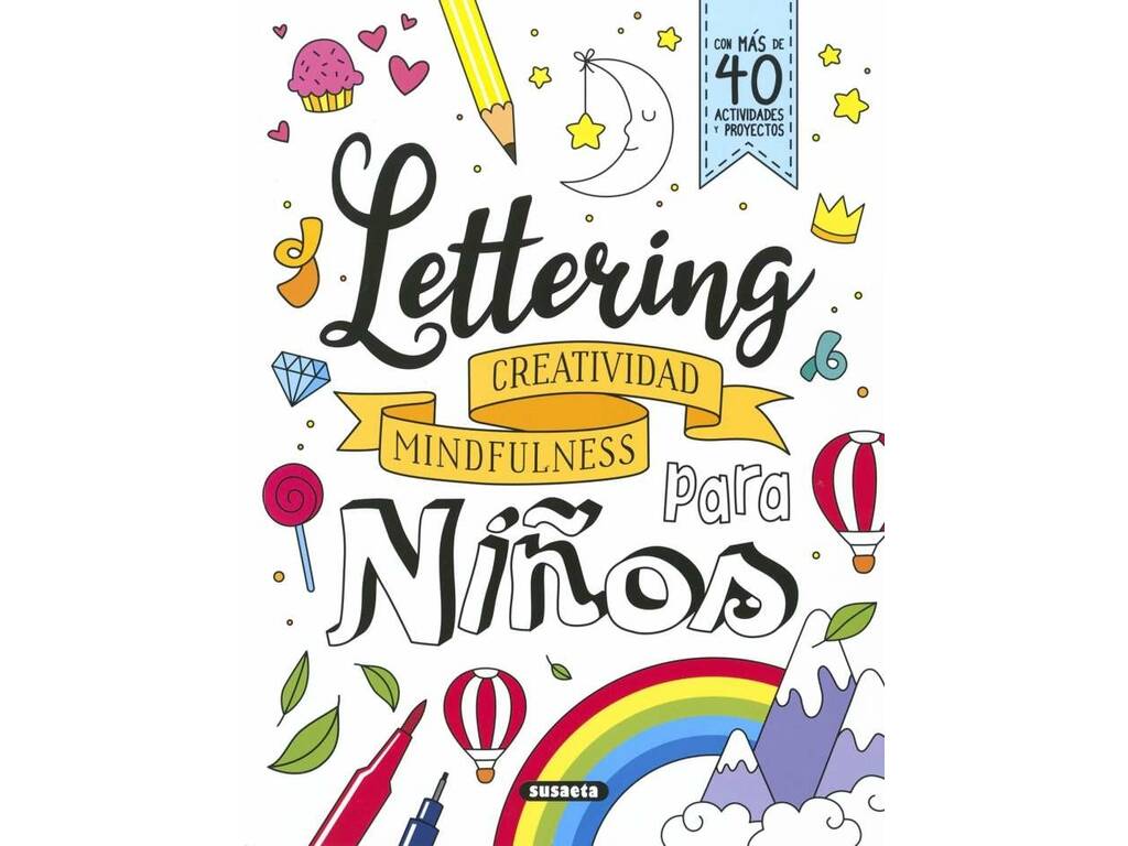 Lettering Para Crianças Criatividade Mindfulness de Susaeta S3528999