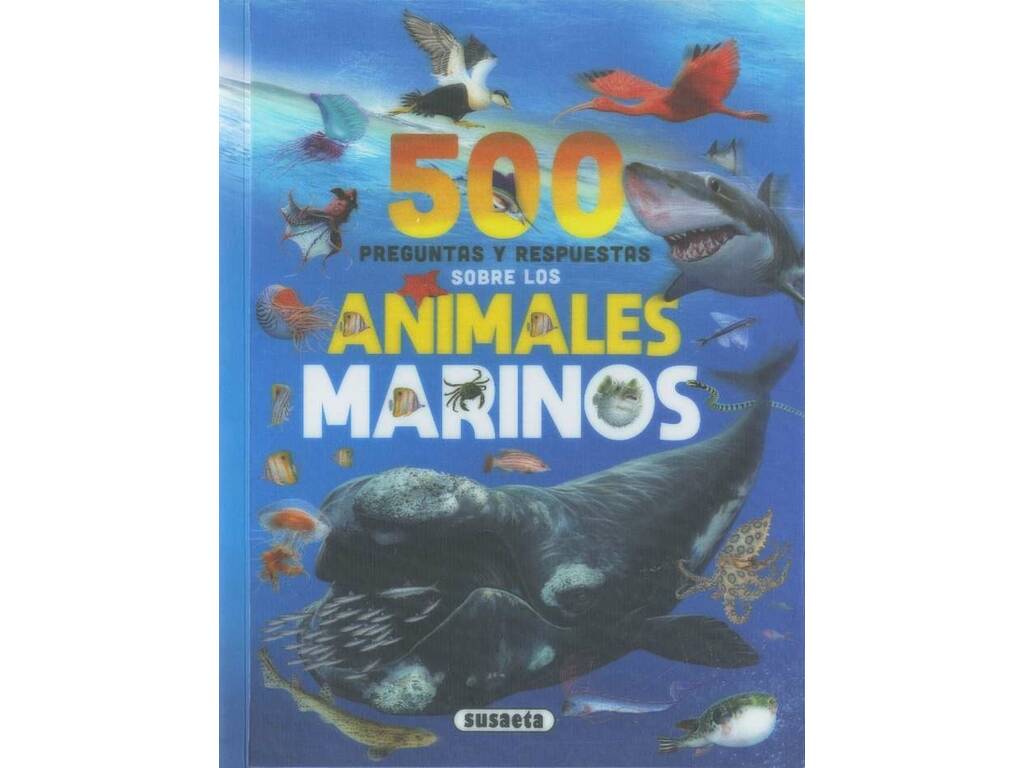 500 questions et réponses sur les animaux marins Susaeta S0142006