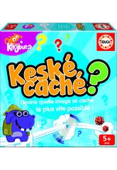 Késkécaché?