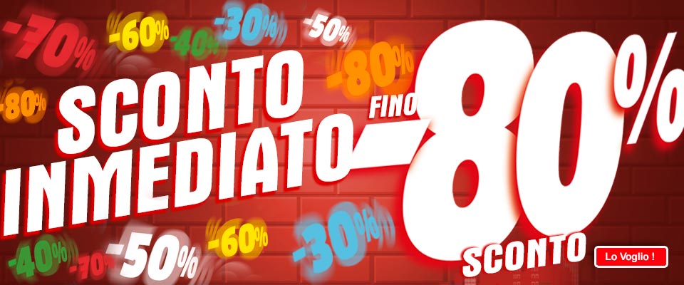 Sconti diretti dal 30% al 80% su una vasta selezione di articoli
