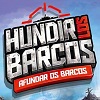 HUNDIR LOS BARCOS