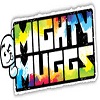 MIGHTY MUGGS